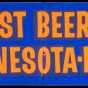 A bumper sticker (created in 1975) proclaiming Minnesota-brewed beer, including Hamm’s and Schmidt’s—founded by Theodore Hamm’s one-time friend and business competitor.