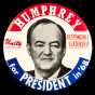 Color image of a pin-back button used during Hubert Humphrey’s 1968 presidential campaign.