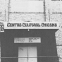 Centro Cultural Chicano’s first building