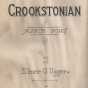 Elmer Uggen’s original words and music for “Crookstonian”, a march song for the city. Includes three pages of music, as well as photos and a history of Crookston.