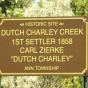 Color image of a commemorative sign erected in 1949 to mark the site of the Zierke family cabin, ca. 2010. Photograph by Dave Van Loh. 