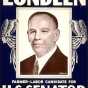 Poster titled, "Ernest Lundeen, Farmer-Labor Candidate for U.S. Senate," 1936.