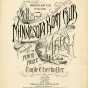 The cover of the sheet music of “The Minnesota Boat Club March,” composed by Emile Oberhoffer and published in 1893. From folio M1658.M55 C65, Manuscripts Collection, Minnesota Historical Society, St. Paul.