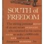 The cover of Carl Rowan’s book South of Freedom (Alfred A. Knopf, 1952).