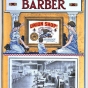 Cover of the March 18 1918 edition (vol. XIV, no. 2) of the <em>Journeyman Barber</em>, the national newsletter of the Journeymen Barbers International Union (JBIU). 