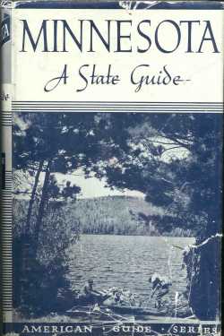 Minnesota: A State Guide