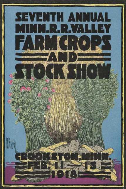 Advertisement for the Red River Valley Farm Crops and Stock Show in downtown Crookston, February 11, 1918.