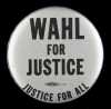 Black and white image of a pinback button created to support Rosalie Wahl's first campaign for election to the Minnesota Supreme Court in 1978.