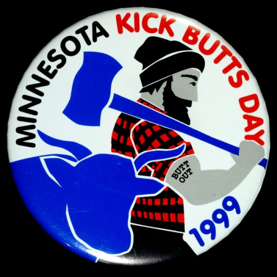 “Minnesota Kick Butts Day” button