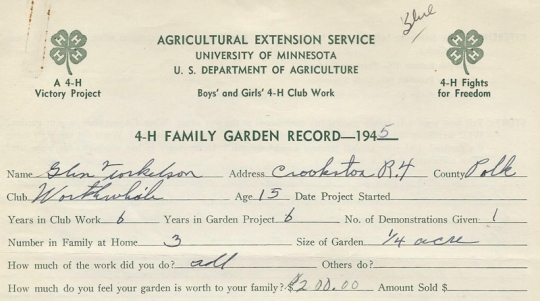 4-H family garden record kept by Worthwhile 4-H Club member Glen Torkelson, 1945. 