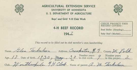 4-H beef record kept by Worthwhile 4-H Club member Glen Torkelson, 1947. 