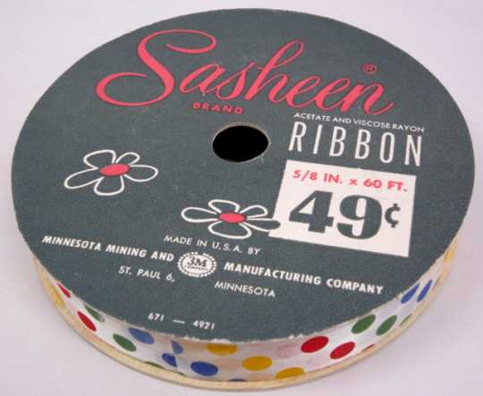 3M’s Sasheen decorative ribbon, ca. 1960. The ribbon was created as a result of failed adhesive tape, and it helped expand the gift wrapping industry.