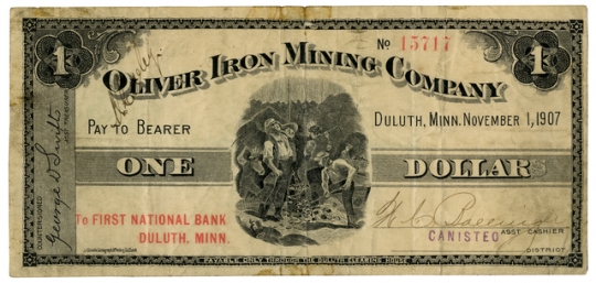 Oliver Mining Company $1.00 scrip note. This note was used as currency in the communities near the mines that OMC operated. The bill features an image of miners working in a mine, and the bill was issued in the Canisteo District in 1907.