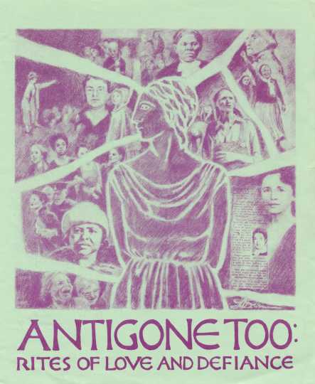 Cover of the program for the play Antigone Too: Rights of Love and Defiance, 1983.