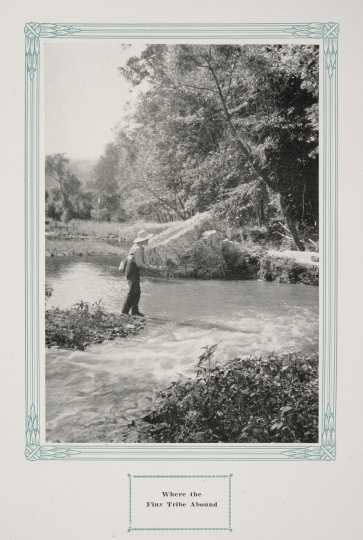 Fisherman in Whitewater State Park, ca. 1917. Original caption: “Where the Finy [sic] Tribe Abound.” From The Paradise of Minnesota: The Proposed Whitewater State Park (L. A. Warming, 1917).
