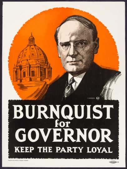 Photograph of a J.A.A Burnquist campaign poster, 1918