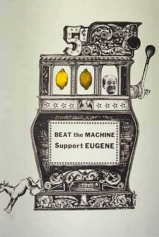 Color image of a "Beat the Machine - Support Eugene" poster,1968.