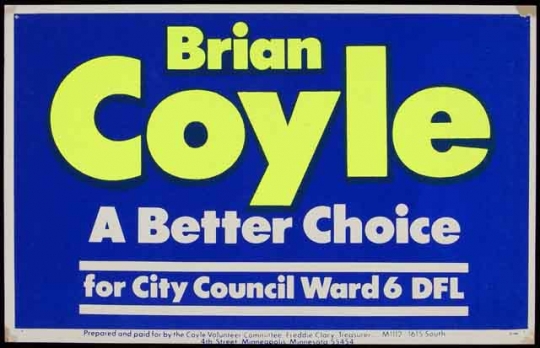 Brian Coyle City Council campaign sign, 1981