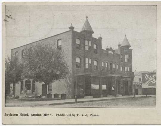 The Jackson Hotel (214 Jackson Street, Anoka), ca. 1909. Photograph by T. G. J. Pease.