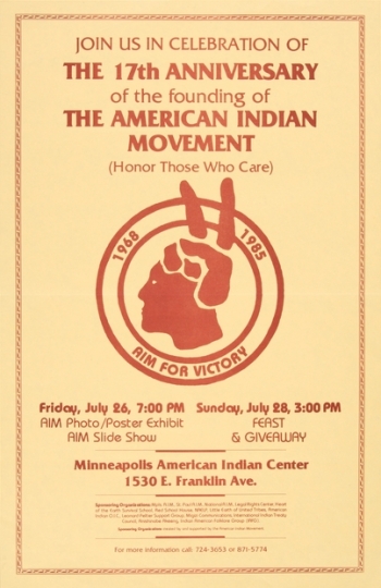 Flyer advertising an event held to celebrate the seventeenth anniversary of the founding of the American Indian Movement (AIM), 1985.