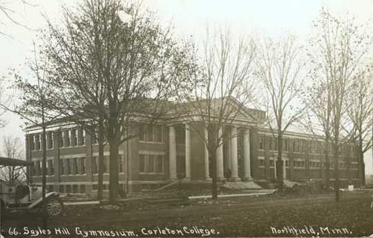 Sayles Hill Gymnasium, ca. 1910. The gym, on the campus of Carleton College, in Northfield, hosted the first state high school basketball tournament in 1913.