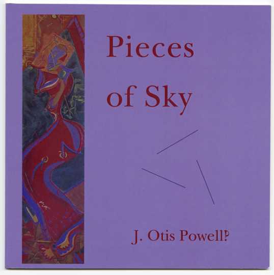 Cover art for Pieces of Sky, by J. Otis Powell‽ (Rain Taxi, 2014).