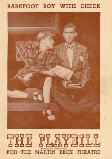 Cover of Playbill for the musical adaptation of Max Shulman's novel Barefoot Boy with Cheek, which opened at the Martin Beck Theatre on Broadway in 1947.