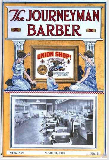 Cover of the March 18 1918 edition (vol. XIV, no. 2) of the <em>Journeyman Barber</em>, the national newsletter of the Journeymen Barbers International Union (JBIU). 
