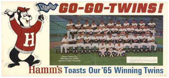 A Hamm’s poster celebrating the Minnesota Twins’ 1965 season. Hamm’s Brewing Company collaborated with professional sports teams in Minnesota and the Midwest as an advertising partner.